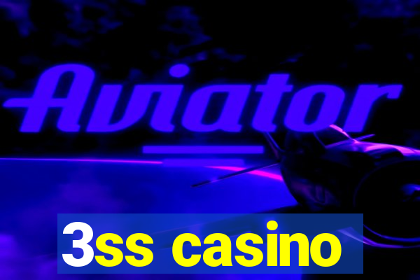 3ss casino